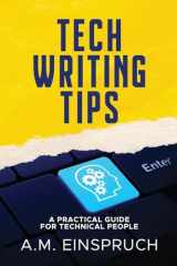 9780645798104-064579810X-Tech Writing Tips: A Practical Guide for Technical People