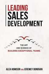 9781543994582-154399458X-Leading Sales Development: The Art and Science of Building Exceptional Teams (1)