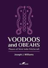 9789492355119-9492355116-Voodoos and Obeahs: Phases of West India Witchcraft