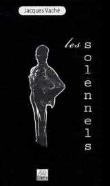 9782916275208-2916275207-Les Solennels: Textes et dessins inédits