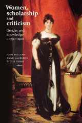 9780719057205-0719057205-Women, scholarship and criticism c.1790–1900: Gender and knowledge