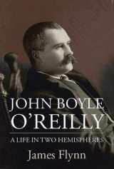 9781907593628-1907593624-John Boyle O'Reilly