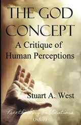 9781910301852-191030185X-The God Concept: A Critique of Human Perceptions