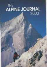 9780948153624-0948153628-The Alpine Journal: 2000 (A Record of Mountain Adventure and Scientific Observation)