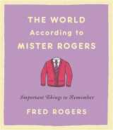 9780316492713-031649271X-The World According to Mister Rogers: Important Things to Remember