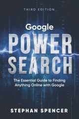 9780999284728-099928472X-Google Power Search: The Essential Guide to Finding Anything Online With Google
