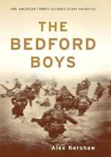 9780306813559-0306813556-The Bedford Boys: One American Town's Ultimate D-day Sacrifice
