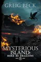 9781922861115-1922861111-The Mysterious Island: Here Be Dragons