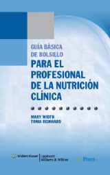 9788496921504-8496921506-Guia Basica de Bolsillo Para el Profesional de la Nutricion Clinica / Pocket Guide To Basic Training of Clinical Nutrition (Spanish Edition)