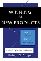 9780465093328-0465093329-Winning at New Products: Creating Value Through Innovation