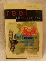9780801031878-0801031877-Reel Spirituality: Theology and Film in Dialogue (Engaging Culture)