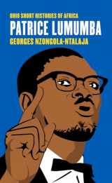9780821421253-0821421255-Patrice Lumumba (Ohio Short Histories of Africa)