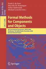 9783642170706-3642170706-Formal Methods for Components and Objects: 8th International Symposium, FMCO 2009, Eindhoven, The Netherlands, November 4-6, 2009. Revised Selected Papers (Lecture Notes in Computer Science, 6286)