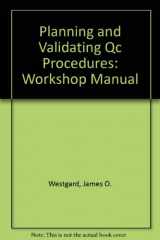 9781886958043-1886958041-Planning and Validating Qc Procedures: Workshop Manual