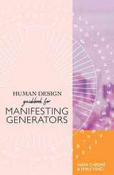 9781951694999-1951694996-Human Design Guidebook for Manifesting Generators (Human Design Illustrated Guidebook)
