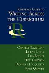 9781932559422-1932559426-Reference Guide to Writing Across the Curriculum (Reference Guides to Rhetoric and Composition)