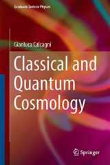 9783319411255-331941125X-Classical and Quantum Cosmology (Graduate Texts in Physics)