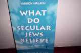9789657111031-965711103X-What Do Secular Jews Believe