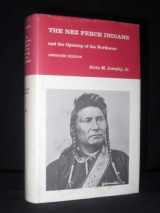 9780300014945-0300014945-The Nez Perce Indians and the opening of the Northwest