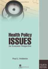 9781567932744-1567932746-Health Policy Issues: An Economic Perspective, Fourth Edition