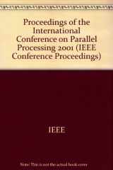 9780769512570-0769512577-International Conference on Parallel Processing: 3-7 September 2001 Valencia, Spain : Proceedings