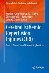 9783319901930-3319901931-Cerebral Ischemic Reperfusion Injuries (CIRI): Bench Research and Clinical Implications (Springer Series in Translational Stroke Research)