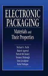 9780849396250-0849396255-Electronic Packaging Materials and Their Properties