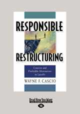 9781459626355-1459626354-Responsible Restructuring: Creative and Profitable Alternatives to Layoffs