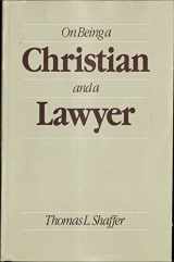9780842518338-0842518339-On Being a Christian and a Lawyer