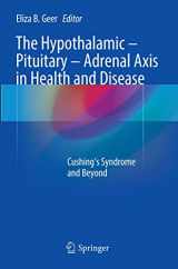 9783319834054-3319834053-The Hypothalamic-Pituitary-Adrenal Axis in Health and Disease: Cushing’s Syndrome and Beyond