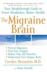 9781416547693-141654769X-The Migraine Brain: Your Breakthrough Guide to Fewer Headaches, Better Health