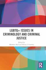 9781032594132-1032594136-LGBTQ+ Issues in Criminology and Criminal Justice