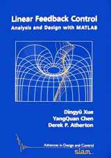 9780898716382-0898716381-Linear Feedback Control: Analysis and Design with MATLAB (Advances in Design and Control, Series Number 14)