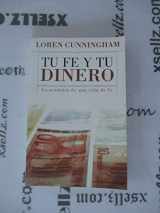 9781576583197-1576583198-Tu Fe Y Tu Dinero (Spanish Edition)