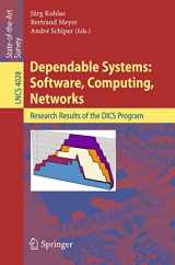 9783540368212-3540368213-Dependable Systems: Software, Computing, Networks: Research Results of the DICS Program (Lecture Notes in Computer Science, 4028)