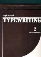 9780024797407-0024797405-High School Typewriting Course (Vocational Course, Volume 2)