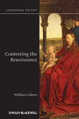 9781405123709-1405123702-Contesting the Renaissance