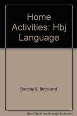 9780153166280-0153166282-Home Activities: Hbj Language