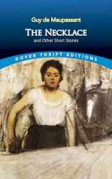 9780486270647-0486270645-The Necklace and Other Short Stories (Dover Thrift Editions: Short Stories)