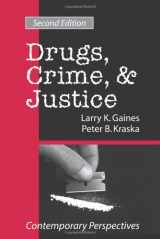 9781577662174-1577662172-Drugs, Crime, & Justice: Contemporary Perspectives