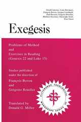 9780915138258-0915138255-Exegesis: Problems of Method and Exercises in Reading (Genesis 22 and Luke 15) (Pittsburgh Theologicl Monograph) (Pittsburgh Theological Monograph)