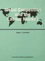 9781138002203-1138002208-Global Competition and the Labour Market (Routledge Studies in Global Competition)
