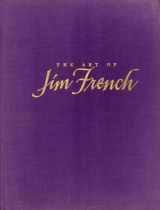 9780962503702-0962503703-The Art of Jim French: The nude male