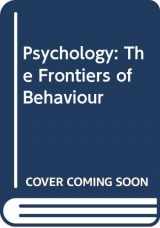 9780060457297-0060457295-Psychology: The Frontiers of Behavior