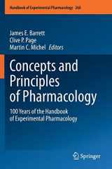 9783030353643-3030353648-Concepts and Principles of Pharmacology: 100 Years of the Handbook of Experimental Pharmacology