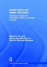 9780415893565-0415893569-Public Policy and Higher Education: Reframing Strategies for Preparation, Access, and Success (Core Concepts in Higher Education)