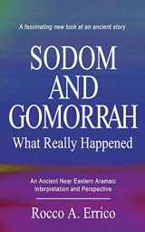 9780976008095-0976008092-SODOM AND GOMORRAH: What Really Happened