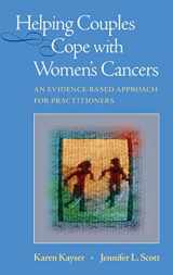 9781441945143-1441945148-Helping Couples Cope with Women's Cancers: An Evidence-Based Approach for Practitioners
