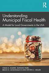 9781032055428-1032055421-Understanding Municipal Fiscal Health