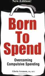 9780962194221-0962194220-Born To Spend (New Edition)
